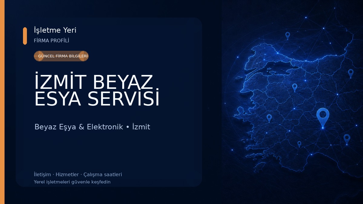 İZMİT BEYAZ ESYA SERVİSİ Beyaz Eşya & Elektronik