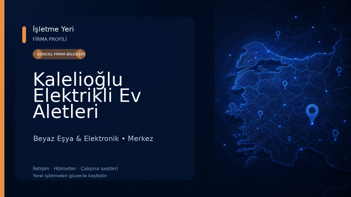 Kalelioğlu Elektrikli Ev Aletleri