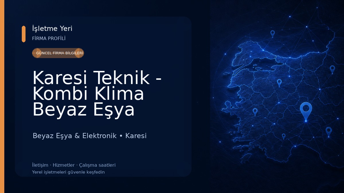 Karesi Teknik - Kombi Klima Beyaz Eşya Servis 