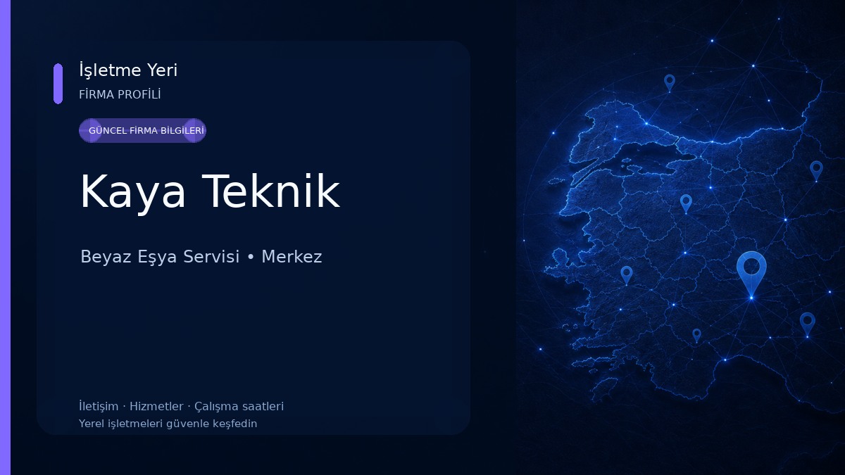 Kaya Teknik Beyaz Eşya Servisi