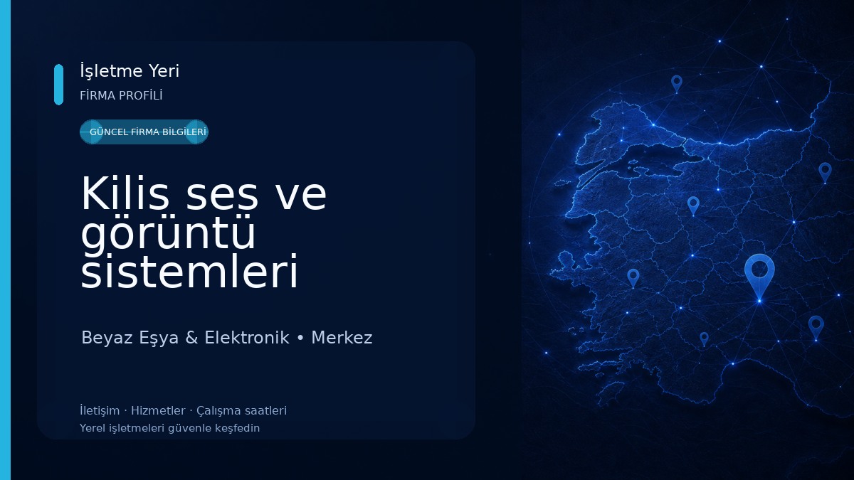 Kilis ses ve görüntü sistemleri Beyaz Eşya & Elektronik
