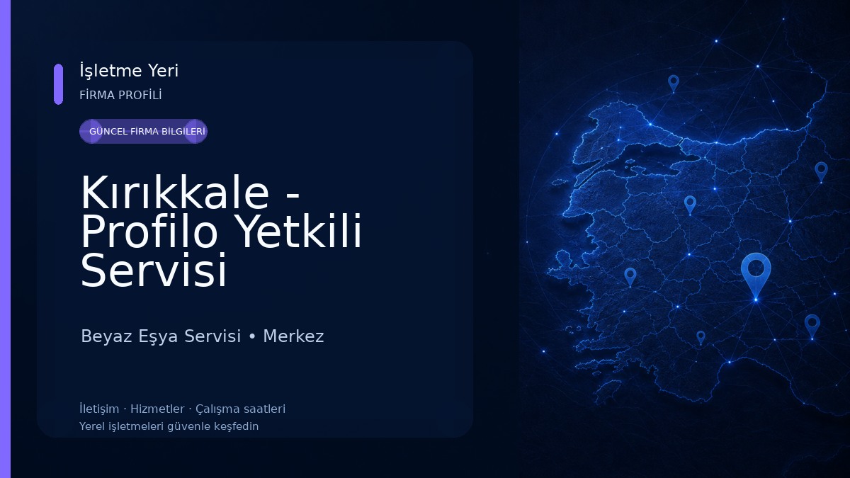 Kırıkkale - Profilo Yetkili Servisi Beyaz Eşya Servisi