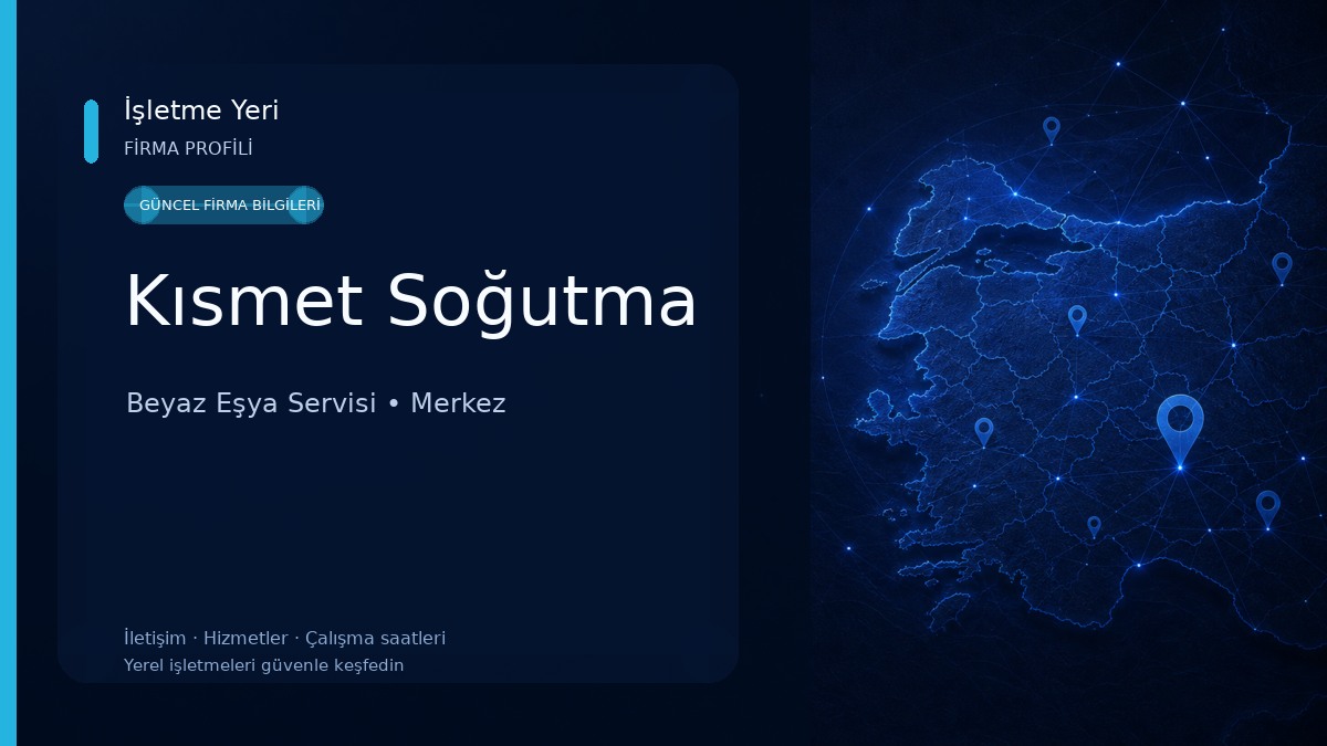 Kısmet Soğutma Beyaz Eşya Servisi