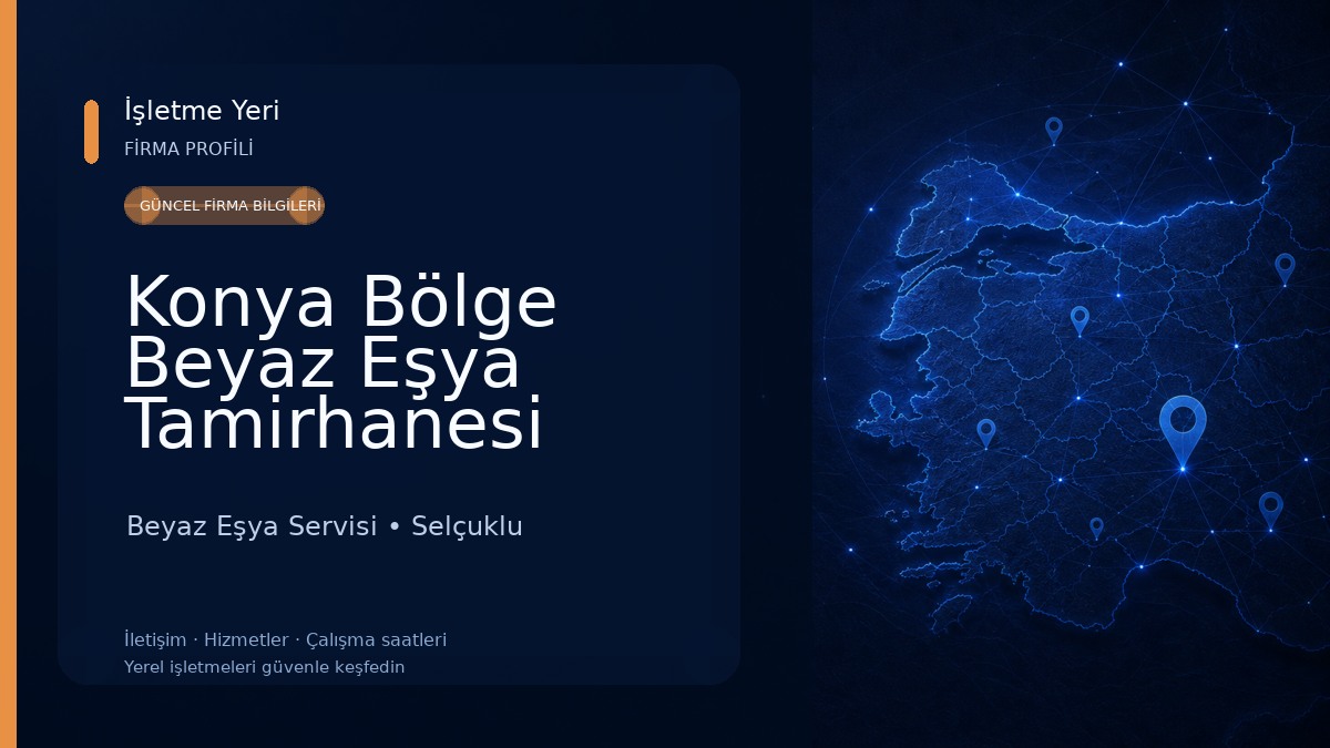 Konya Bölge Beyaz Eşya Tamirhanesi Beyaz Eşya Servisi