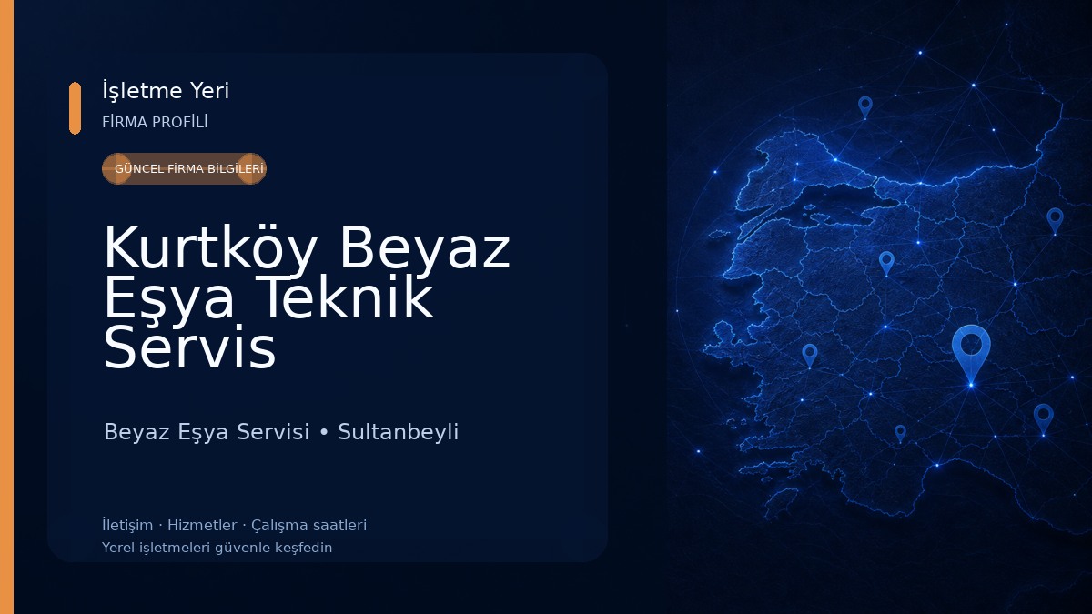 Kurtköy Beyaz Eşya Teknik Servis Beyaz Eşya Servisi