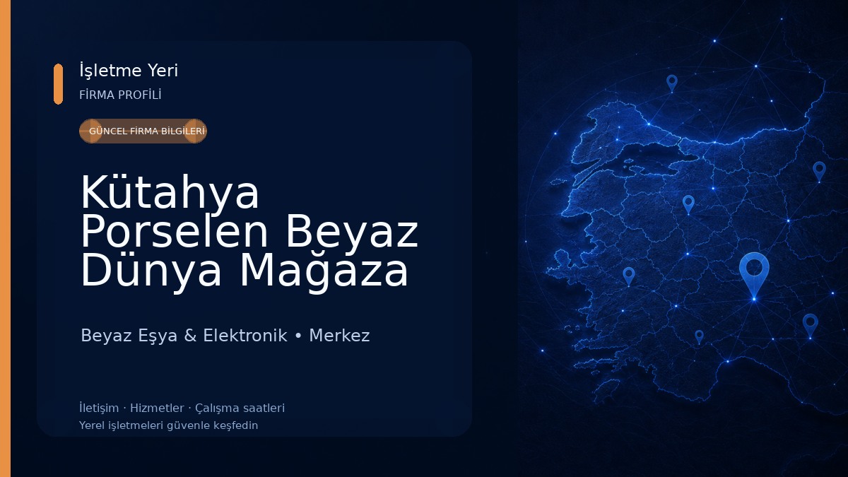Kütahya Porselen Beyaz Dünya Mağaza Beyaz Eşya & Elektronik