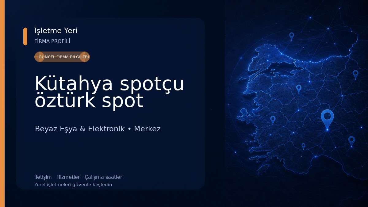 Kütahya spotçu öztürk spot Beyaz Eşya & Elektronik