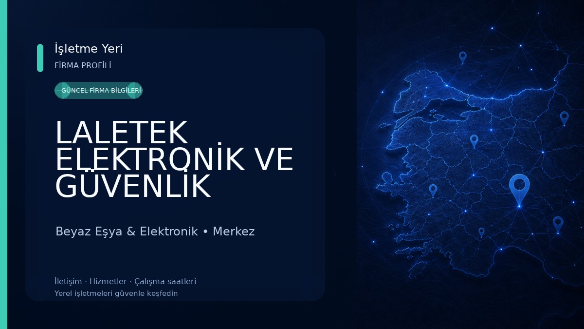 LALETEK ELEKTRONİK VE GÜVENLİK SİSTEMLERİ KAMERA ,ALARM 