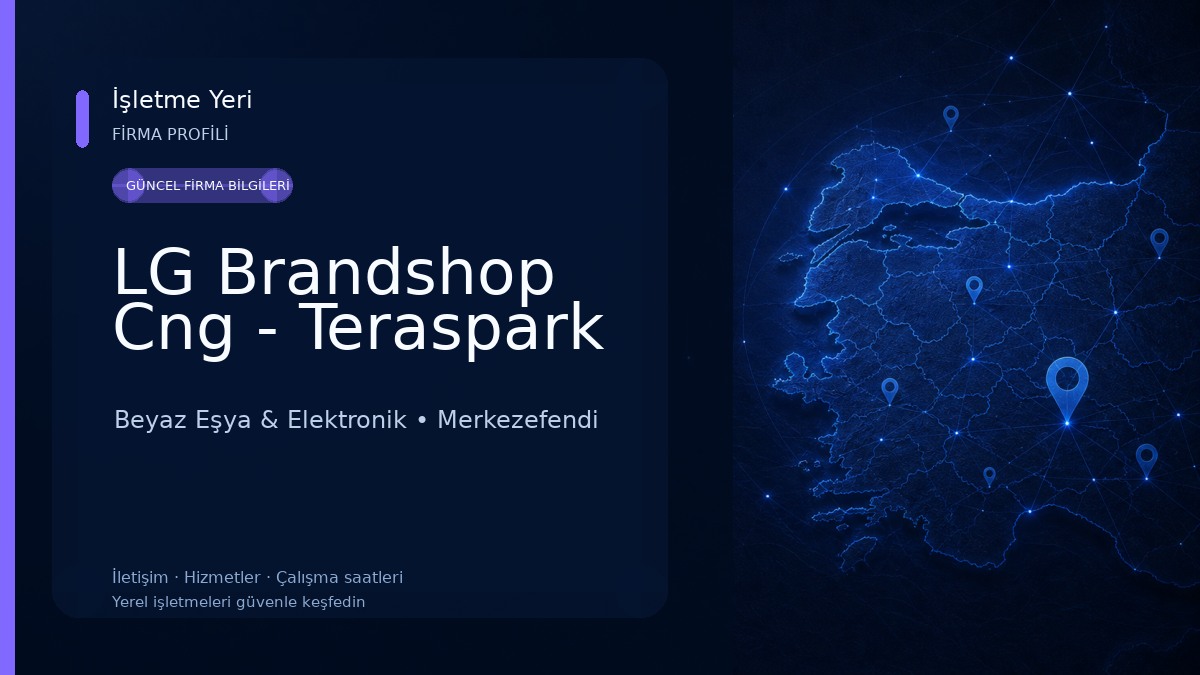 LG Brandshop Cng - Teraspark Beyaz Eşya & Elektronik
