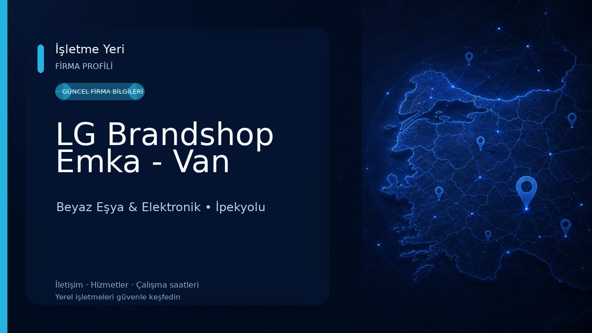 LG Brandshop Emka - Van Beyaz Eşya & Elektronik