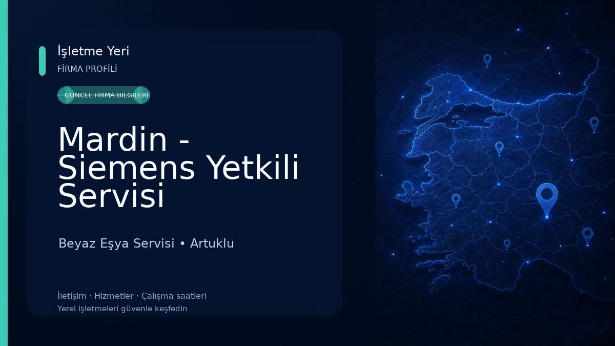 Mardin - Siemens Yetkili Servisi 