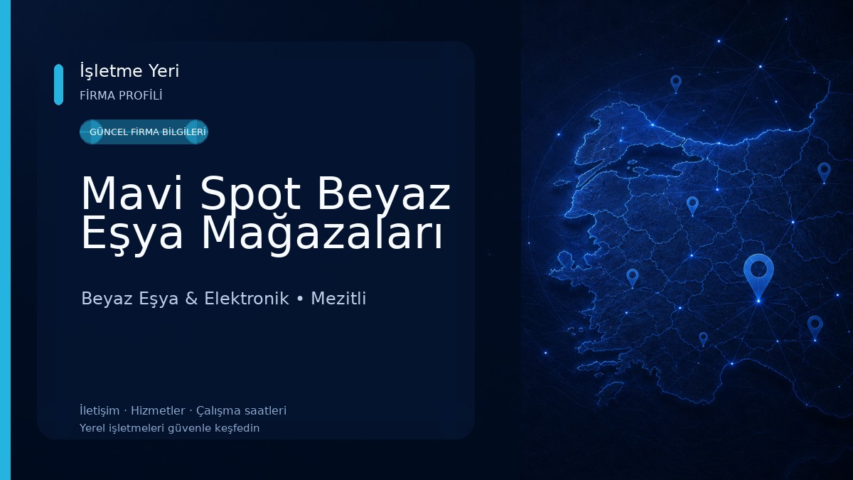 Mavi Spot Beyaz Eşya Mağazaları Beyaz Eşya & Elektronik