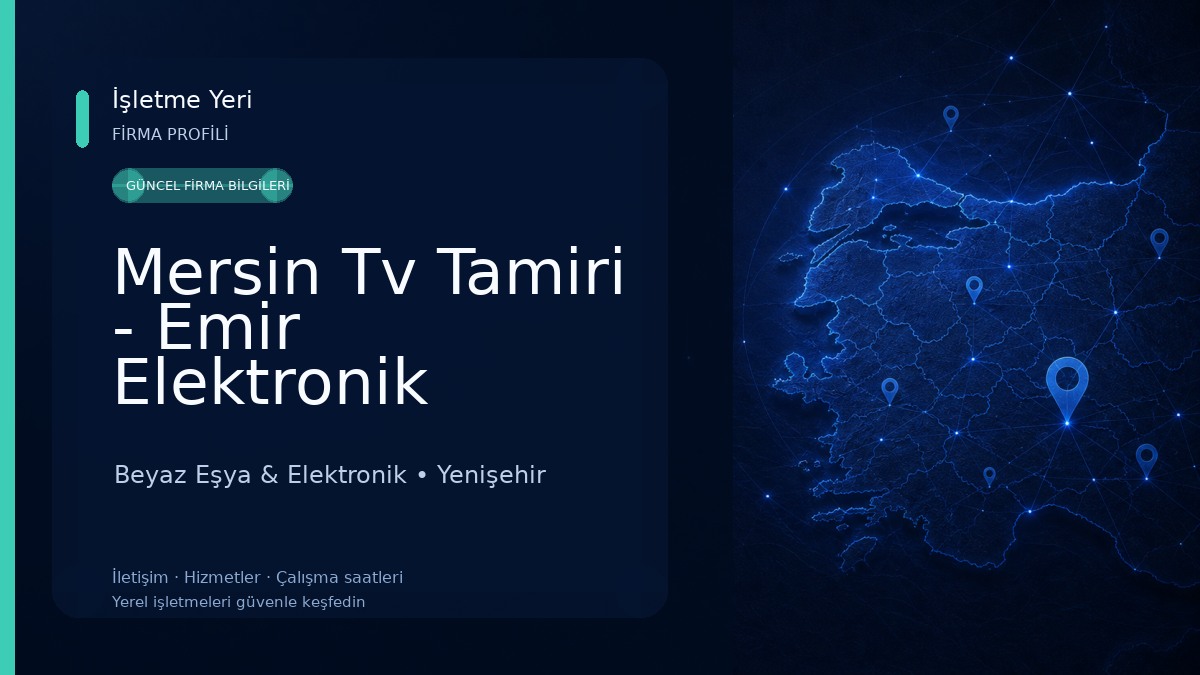 Mersin Tv Tamiri - Emir Elektronik Beyaz Eşya & Elektronik