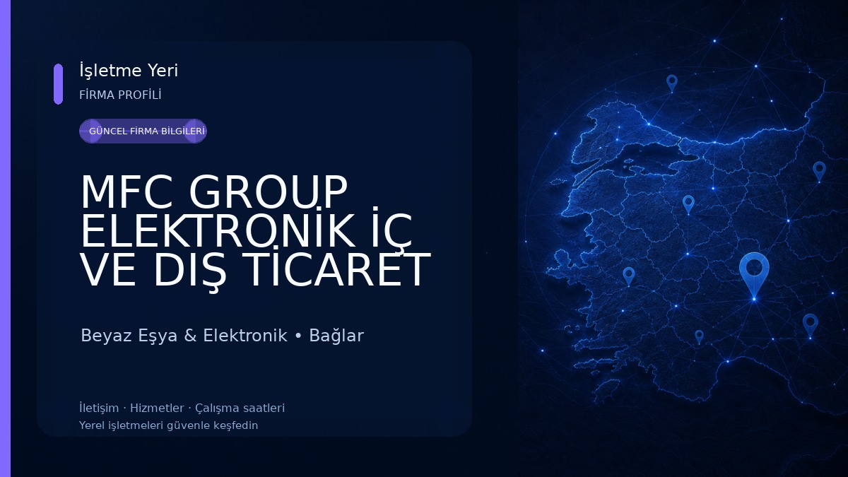MFC GROUP ELEKTRONİK İÇ VE DIŞ TİCARET Beyaz Eşya & Elektronik