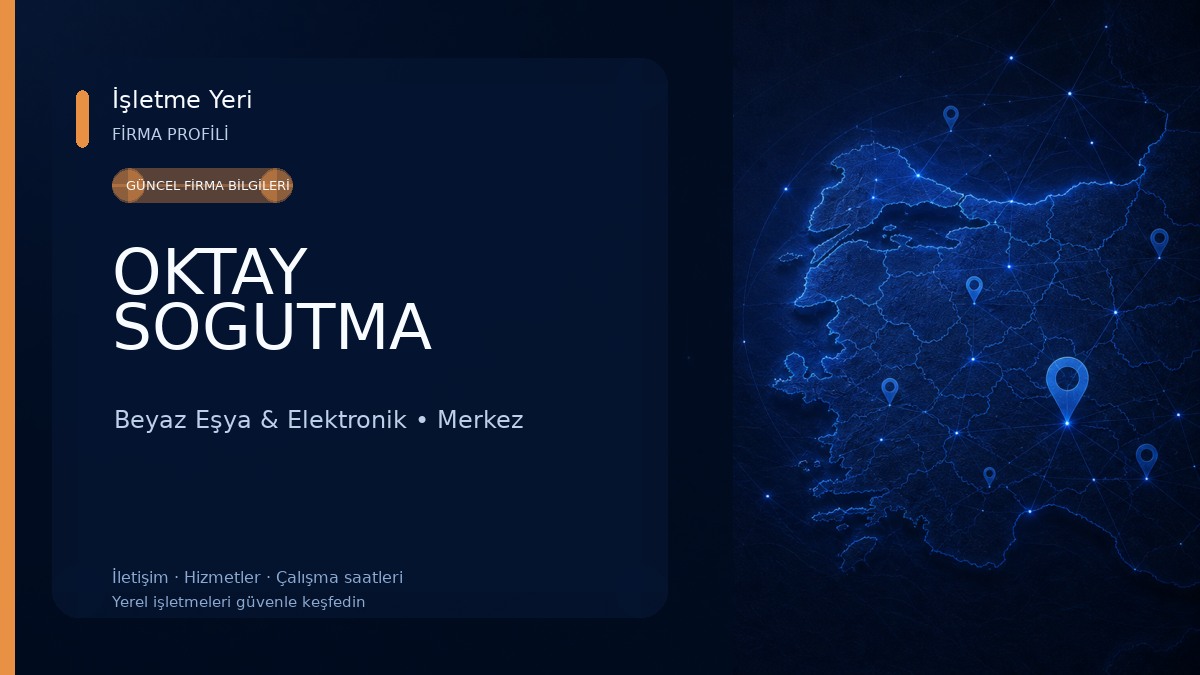 OKTAY SOGUTMA Beyaz Eşya & Elektronik