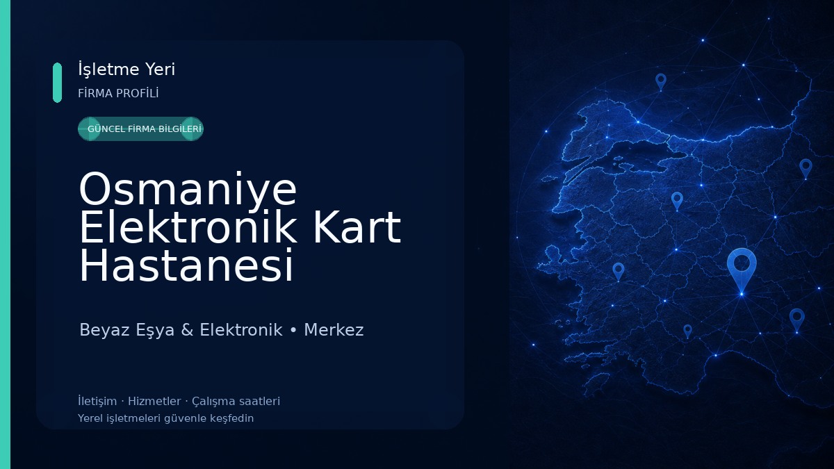 Osmaniye Elektronik Kart Hastanesi Beyaz Eşya & Elektronik