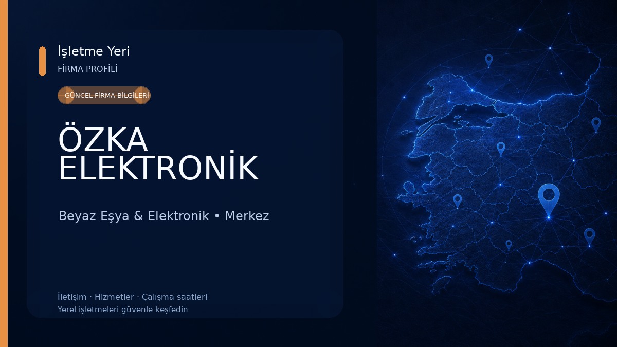 ÖZKA ELEKTRONİK