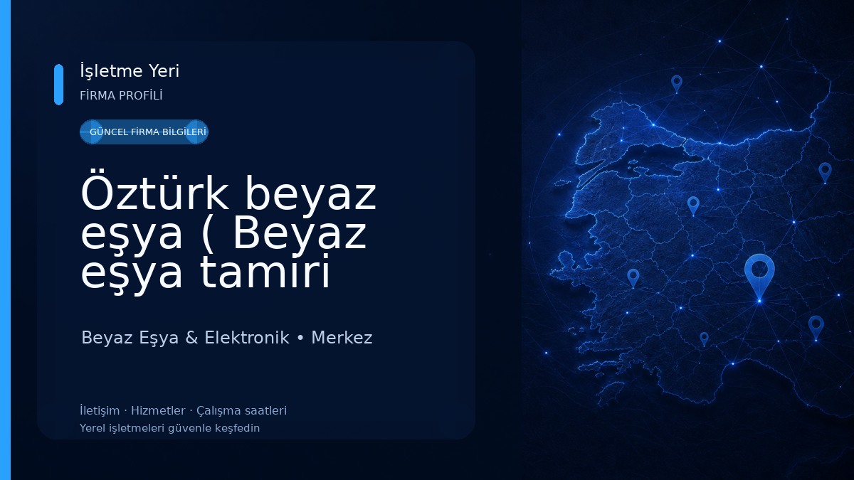 Öztürk beyaz eşya ( Beyaz eşya tamiri tokat) Beyaz Eşya & Elektronik