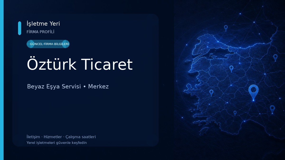 Öztürk Ticaret Beyaz Eşya Servisi