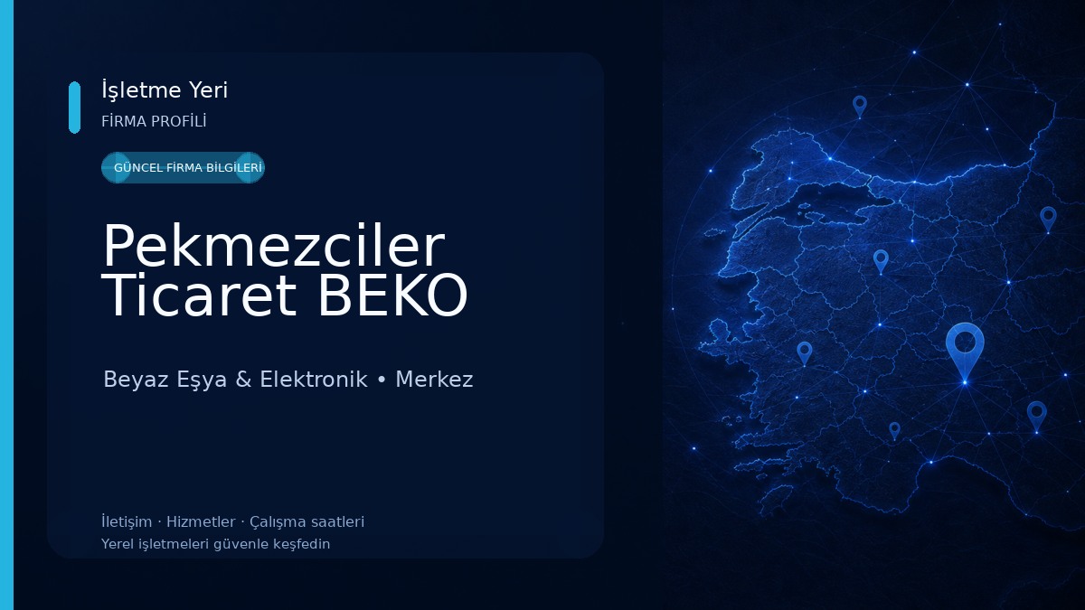 Pekmezciler Ticaret BEKO Beyaz Eşya & Elektronik