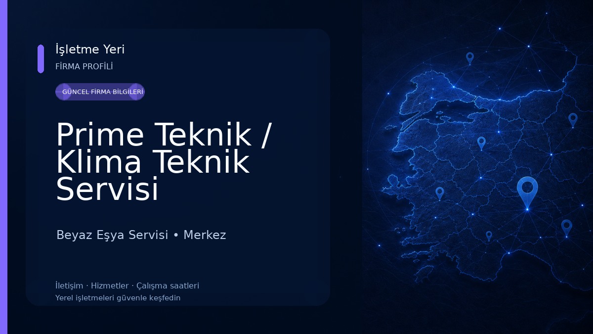 Prime Teknik / Klima Teknik Servisi Beyaz Eşya Servisi