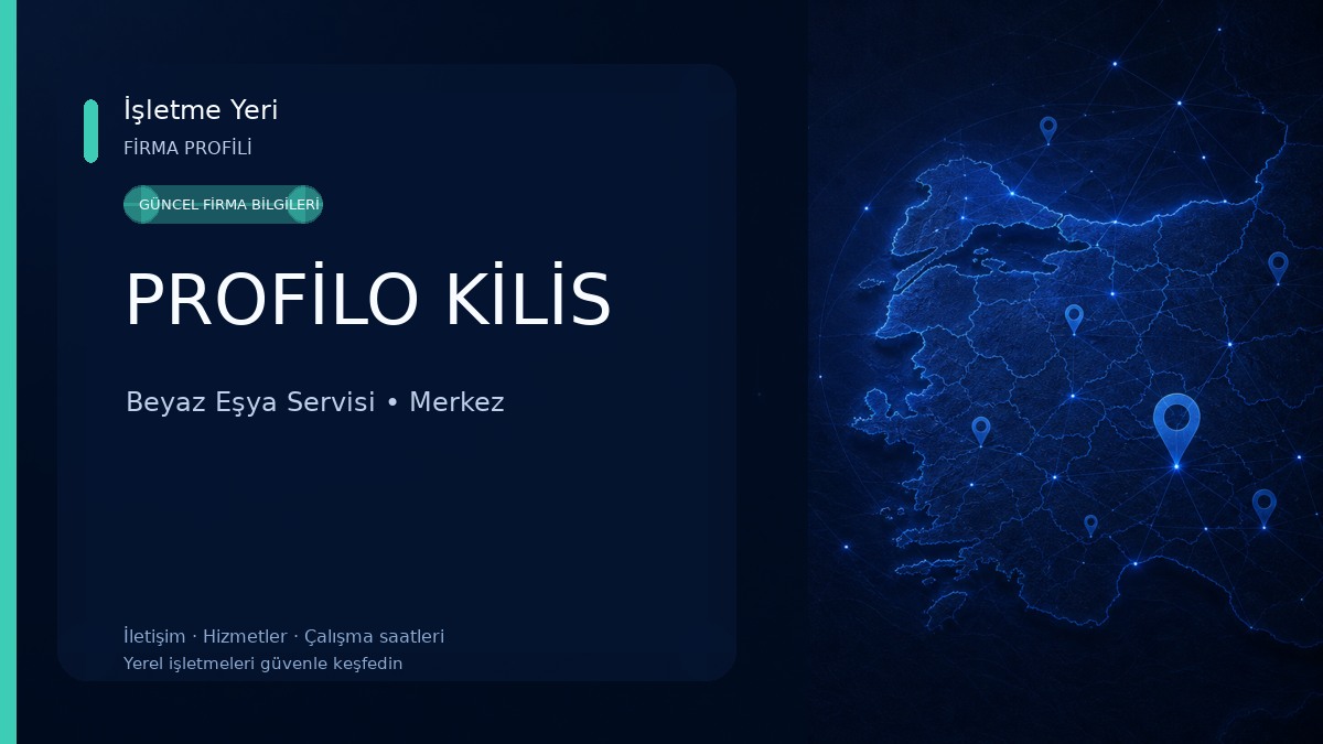PROFİLO KİLİS Beyaz Eşya Servisi