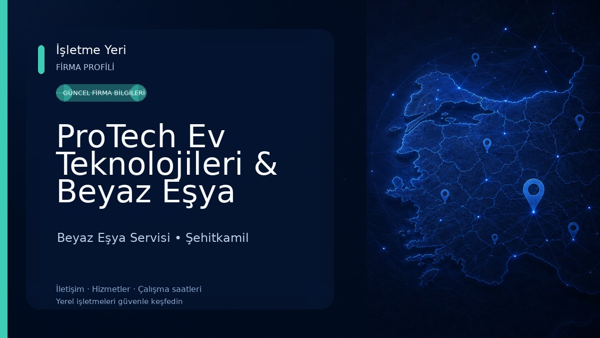 ProTech Ev Teknolojileri & Beyaz Eşya Teknik Servisi 
