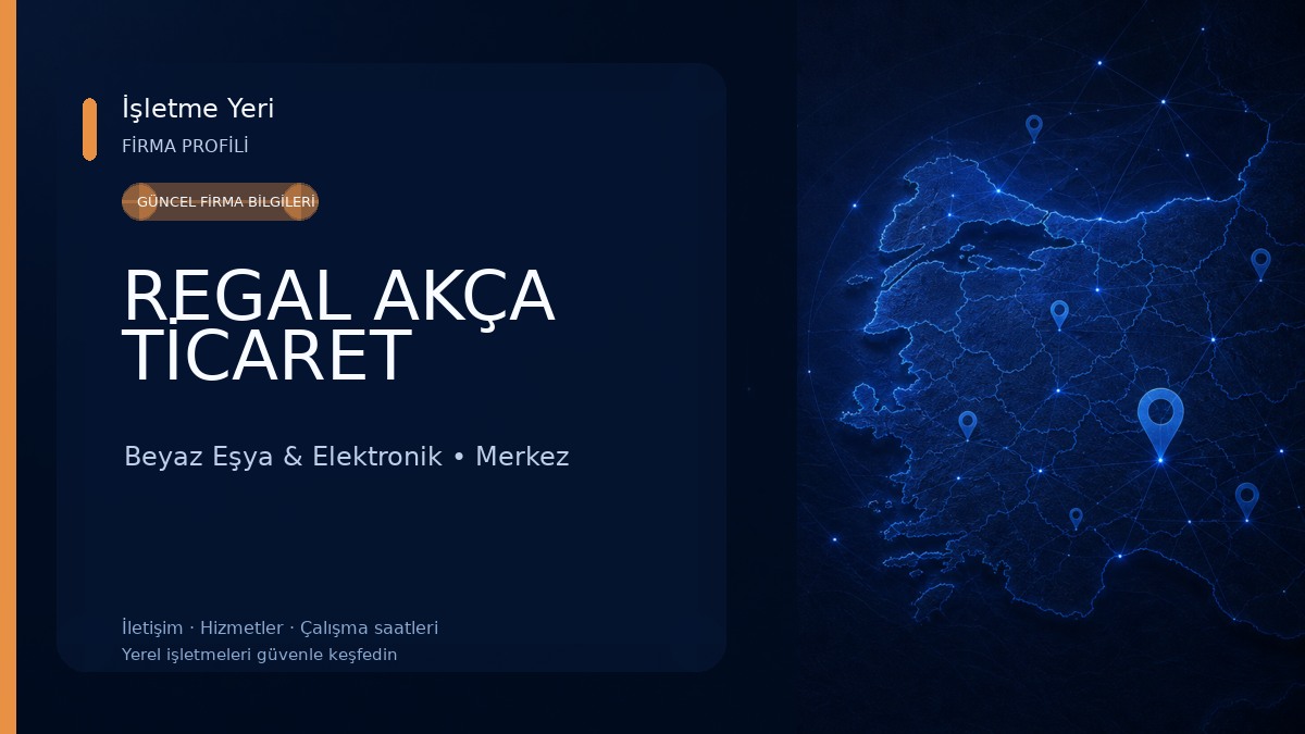 REGAL AKÇA TİCARET Beyaz Eşya & Elektronik