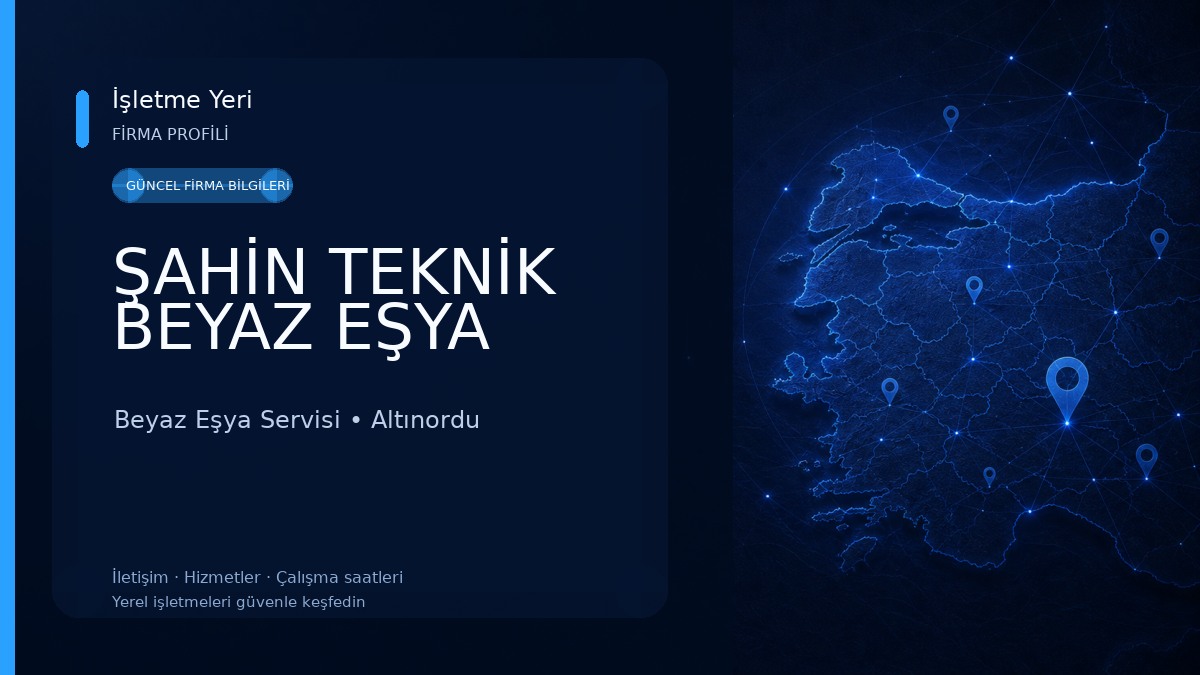 ŞAHİN TEKNİK BEYAZ EŞYA 