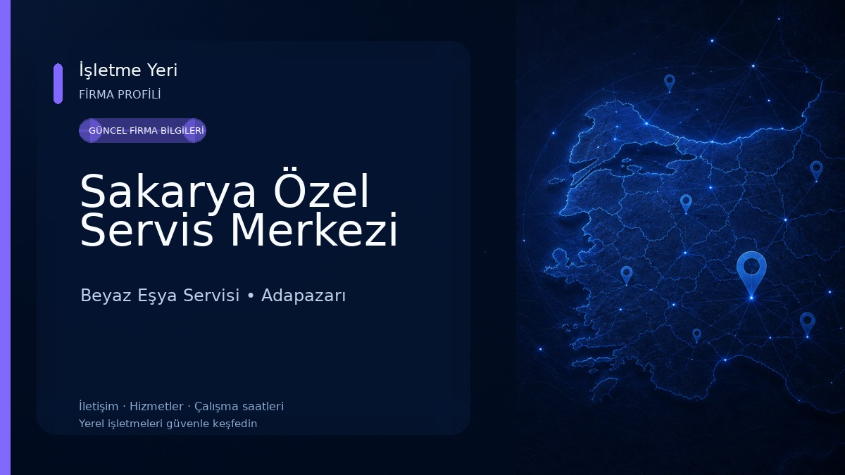 Sakarya Özel Servis Merkezi Beyaz Eşya Servisi