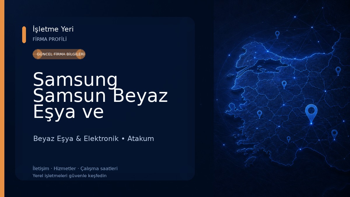 Samsung Samsun Beyaz Eşya ve Elektronik Yetkili Servisi - Bayrak Elektronik