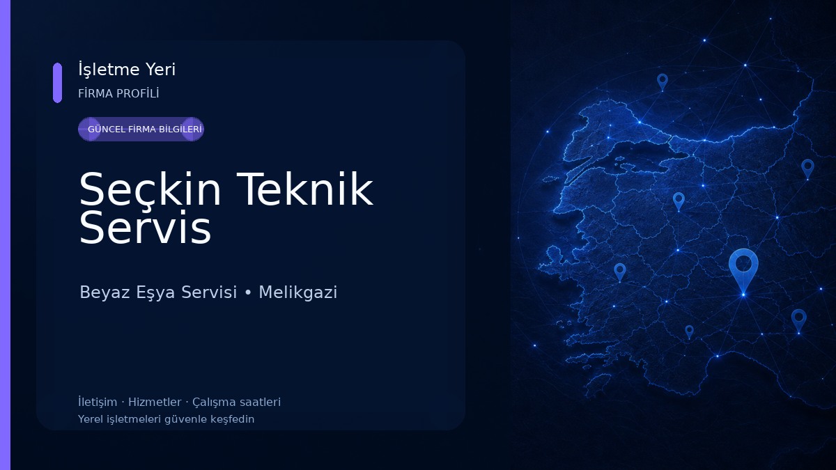 Seçkin Teknik Servis