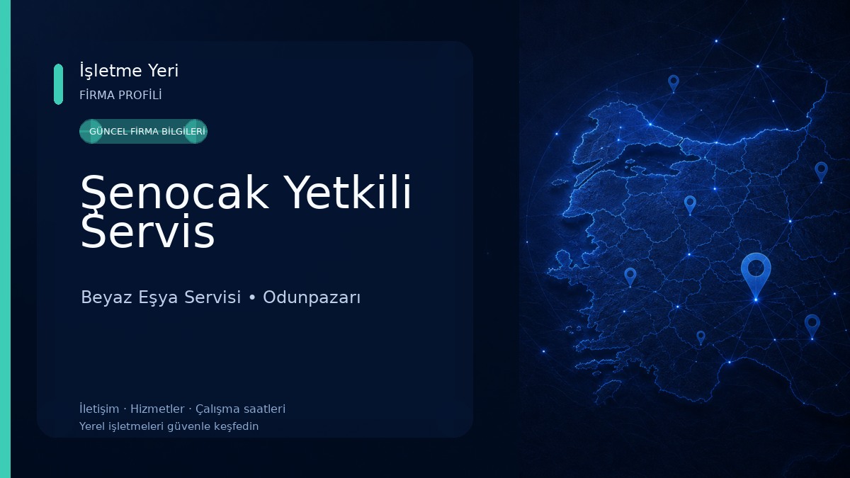 Şenocak Yetkili Servis 