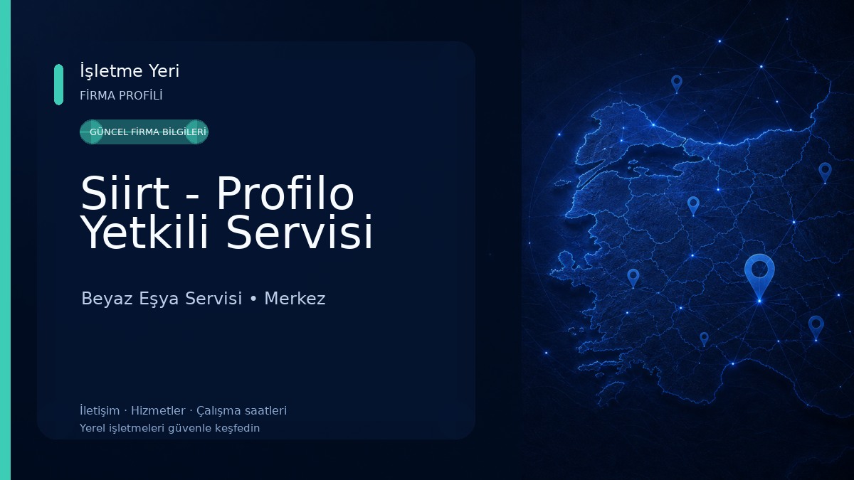 Siirt - Profilo Yetkili Servisi Beyaz Eşya Servisi