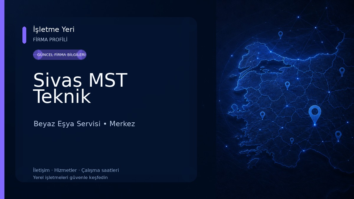 Sivas MST Teknik Beyaz Eşya Servisi