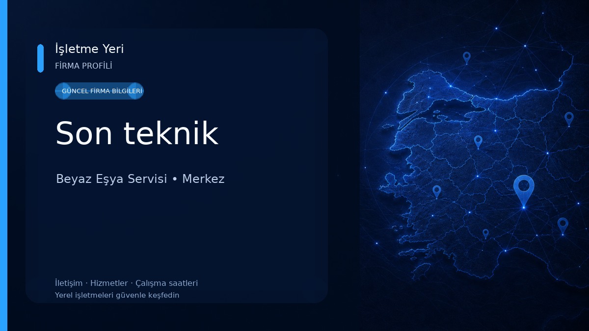 Son teknik Beyaz Eşya Servisi