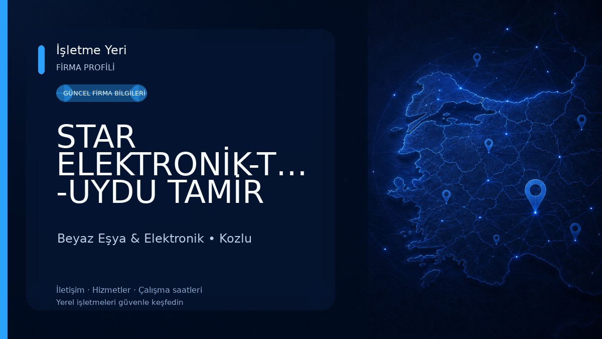 STAR ELEKTRONİK-TELEVİZYON -UYDU TAMİR SERVİSİ EVDEN EVE SERVİS ,KOZLU ZONGULDAK Beyaz Eşya & Elektronik