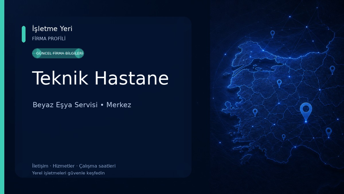 Teknik Hastane Beyaz Eşya Servisi