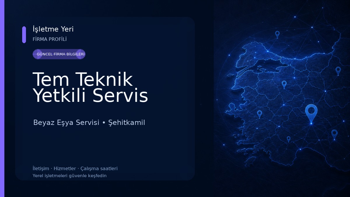 Tem Teknik Yetkili Servis
