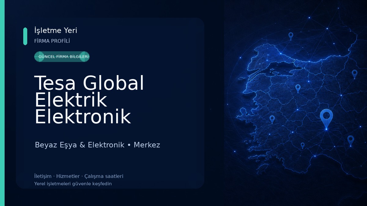 Tesa Global Elektrik Elektronik