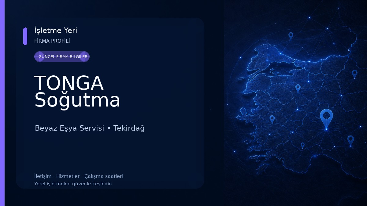 TONGA Soğutma Beyaz Eşya Servisi