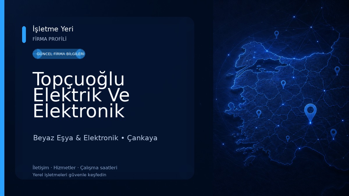Topçuoğlu Elektrik Ve Elektronik
