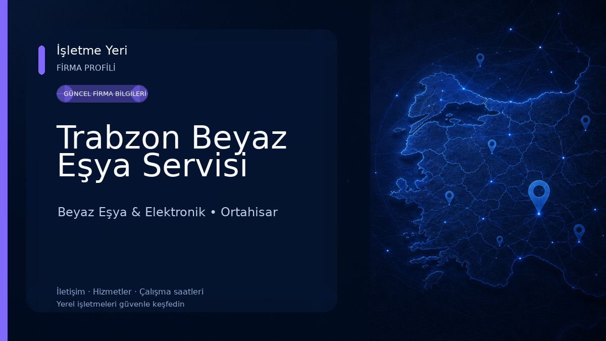 Trabzon Beyaz Eşya Servisi Beyaz Eşya & Elektronik