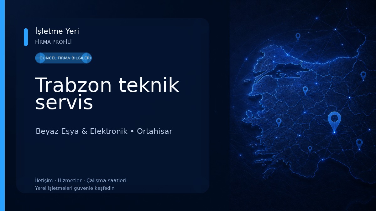 Trabzon teknik servis Beyaz Eşya & Elektronik