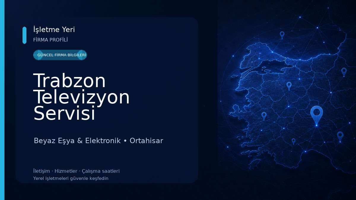 Trabzon Televizyon Servisi
