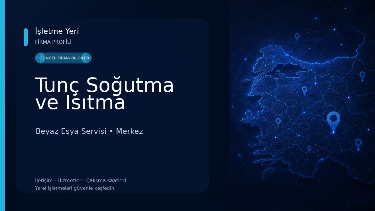 Tunç Soğutma ve Isıtma Beyaz Eşya Servisi