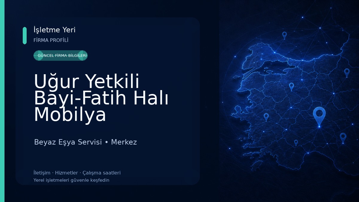 Uğur Yetkili Bayi-Fatih Halı Mobilya