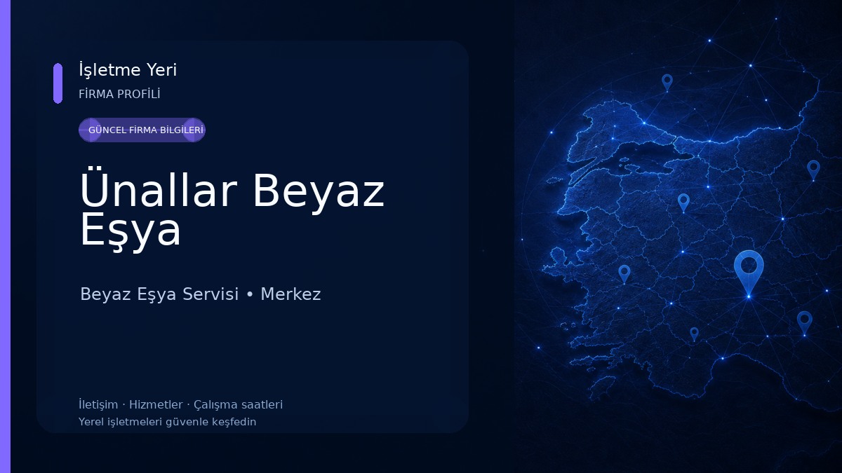 Ünallar Beyaz Eşya Beyaz Eşya Servisi