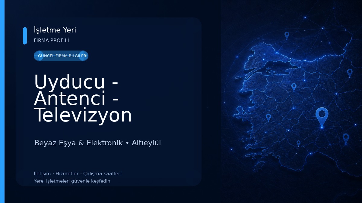 Uyducu - Antenci - Televizyon Tamiri Beyaz Eşya & Elektronik