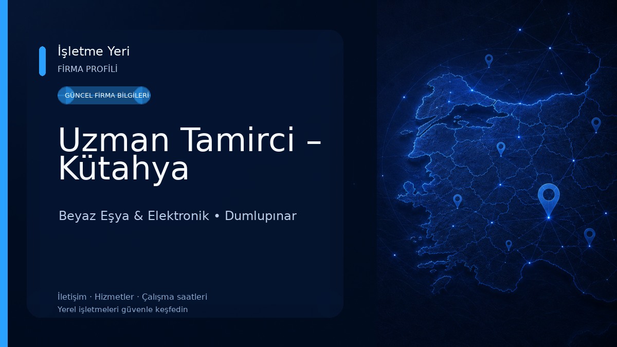 Uzman Tamirci – Kütahya